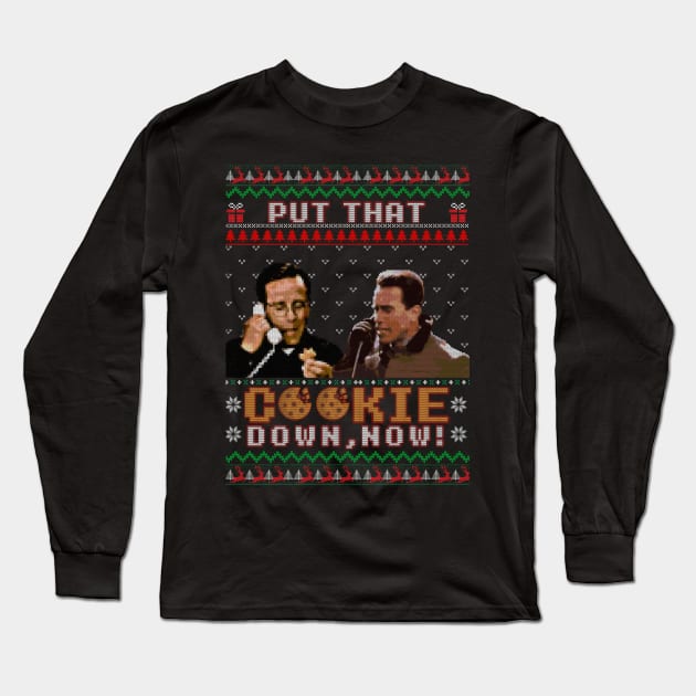 Put that cookie down now - Funny ugly christmas sweater Long Sleeve T-Shirt by Kuchisabishii